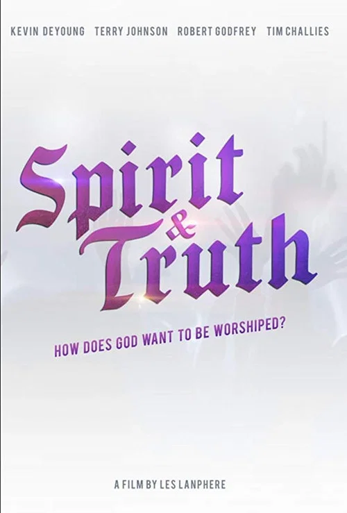 Spirit & Truth постер