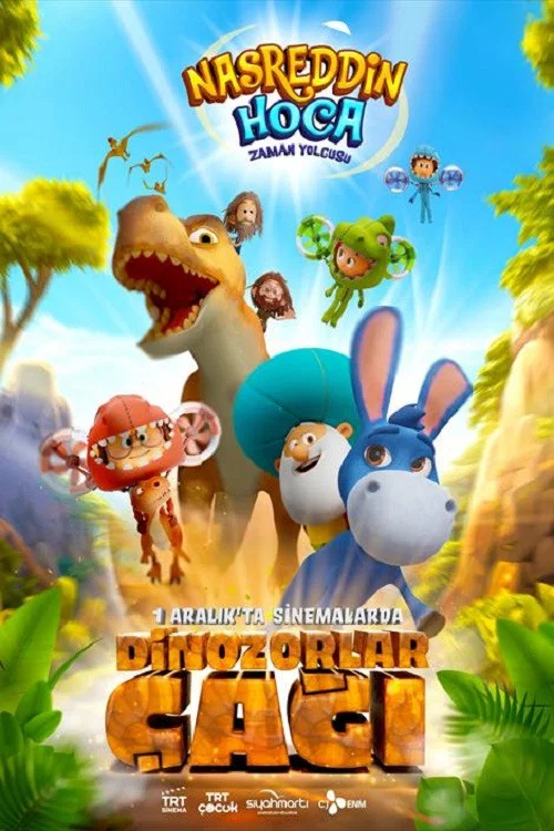 Nasreddin Hoca Zaman Yolcusu 2: Dinozorlar Çağı постер