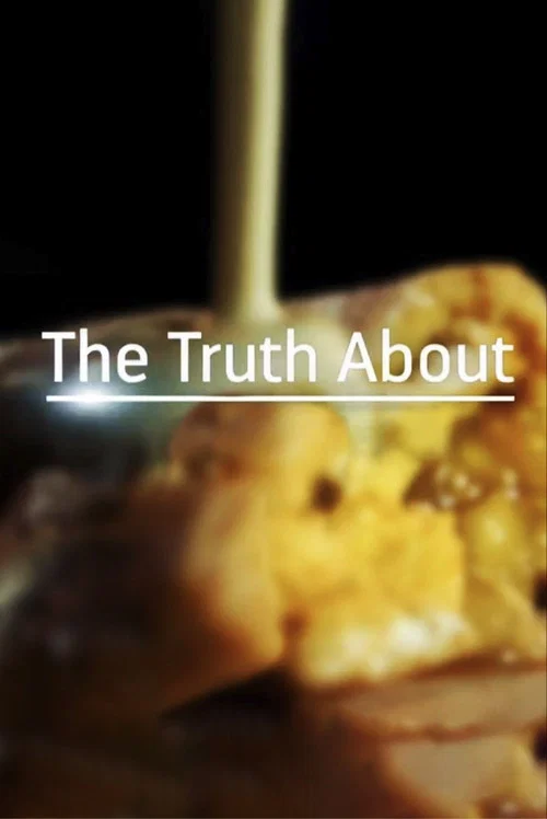 The Sticky Truth About Sugar постер