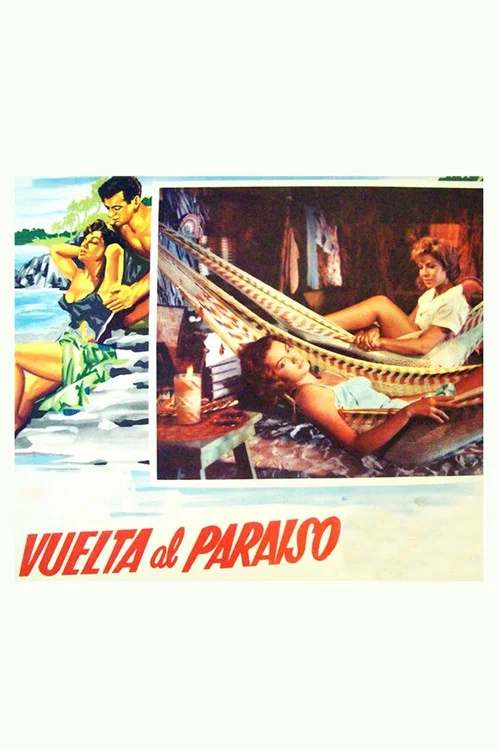 Vuelta al paraíso постер