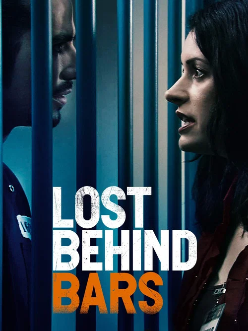 Lost behind bars постер