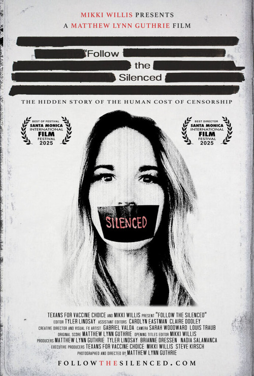 Follow the Silenced постер