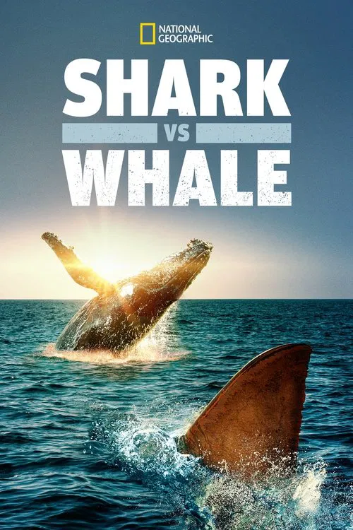 Shark Vs. Whale постер