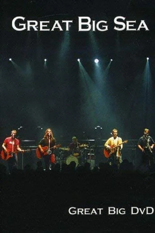 Great Big Sea - Great Big DVD постер