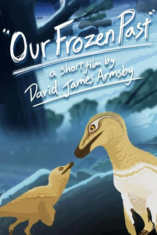 Our Frozen Past постер