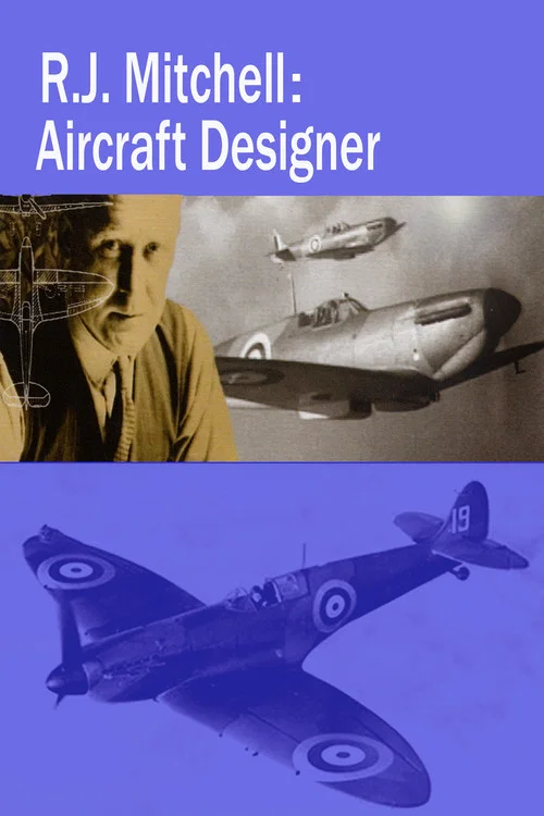 RJ Mitchell Aircraft Designer постер