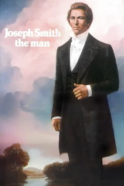 Joseph Smith: The Man постер