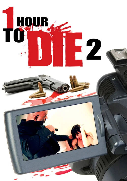 One Hour to Die 2 постер