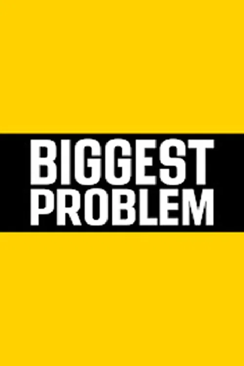 The Biggest Problem in the Universe постер