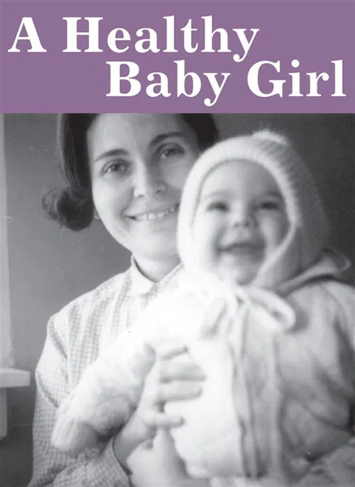 A Healthy Baby Girl постер