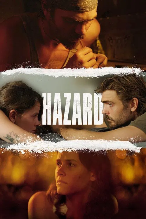 Hazard постер