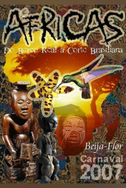 Beija-Flor De Nilópolis - Áfricas - Do Berço Real à Corte Brasiliana постер