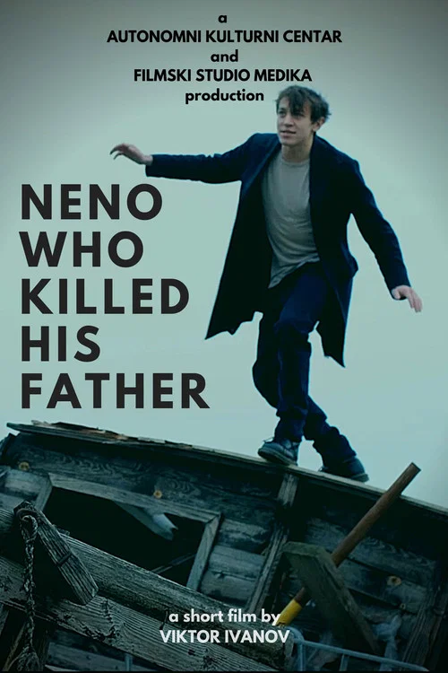 Neno Who Killed His Father постер
