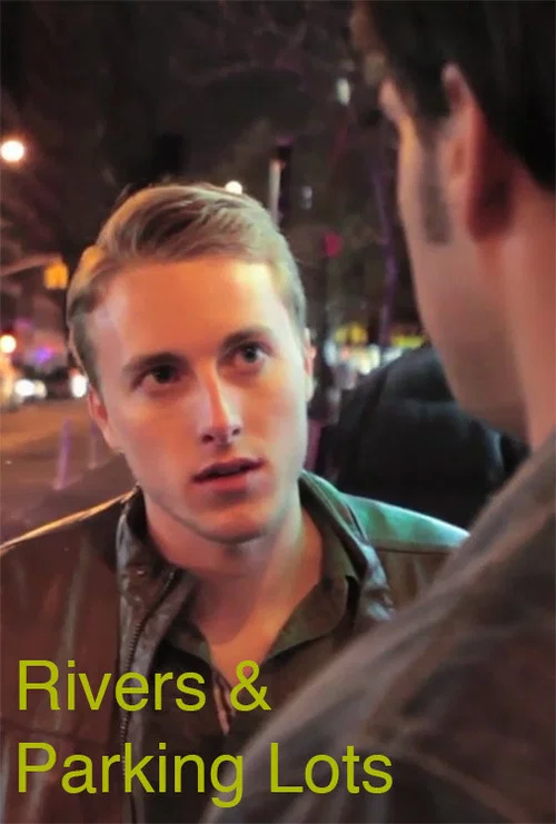 Rivers & Parking Lots постер