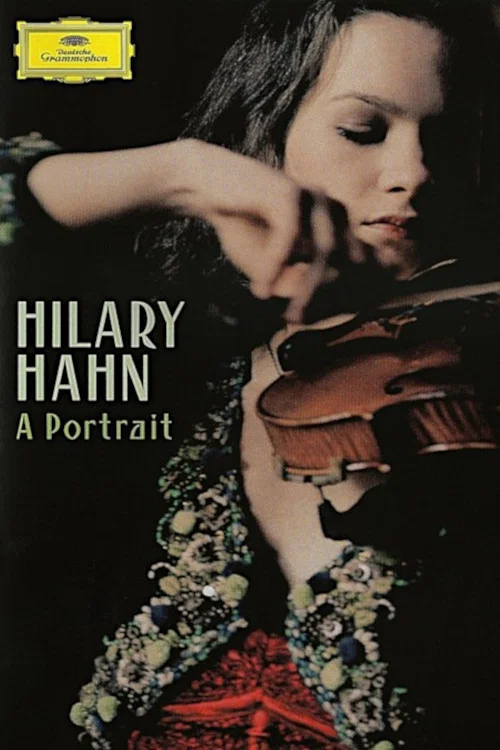 Hilary Hahn: A Portrait постер