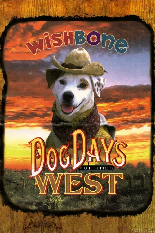 Wishbone's Dog Days of the West постер
