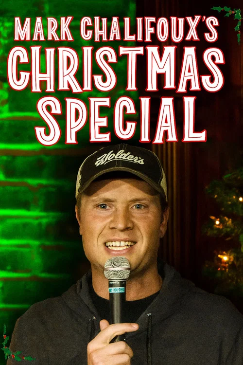 Mark Chalifoux's Christmas Special постер