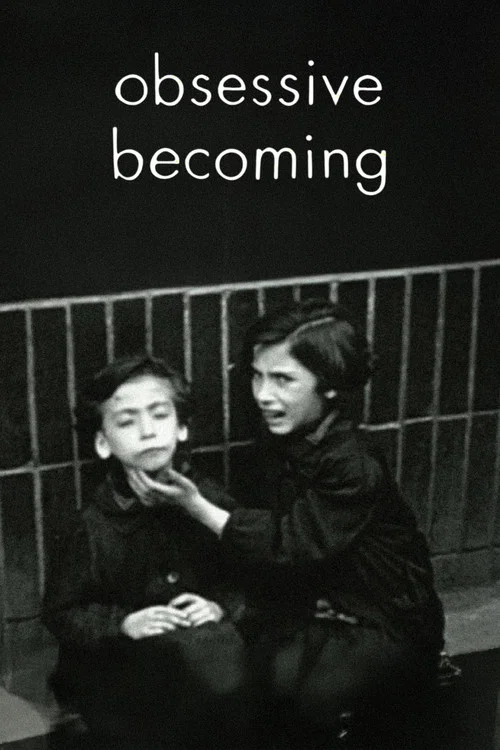 Obsessive Becoming постер