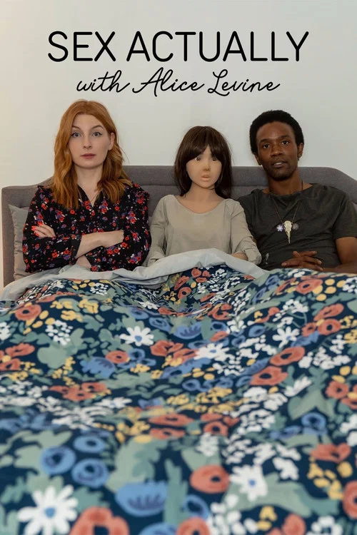 Sex Actually with Alice Levine постер