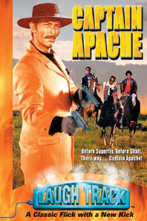 Laugh Track: Captain Apache постер