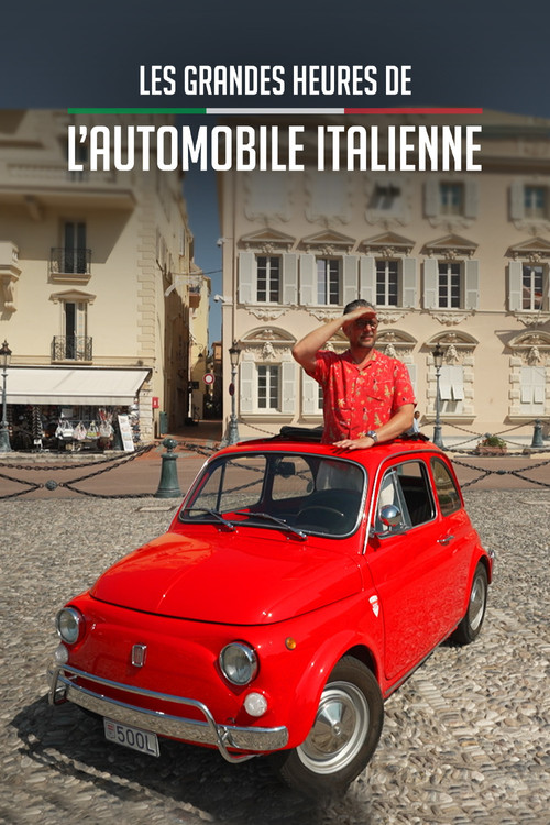 Les Grandes Heures de l'automobile italienne постер