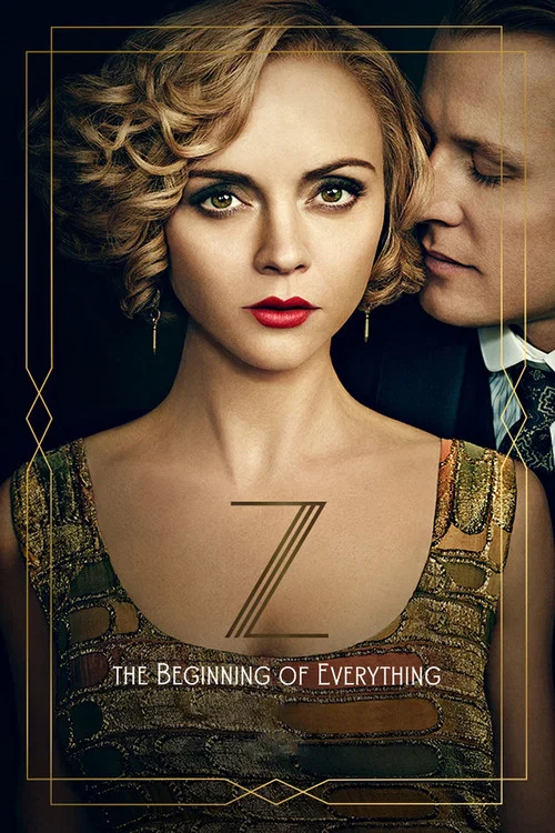 Z: The Beginning of Everything постер