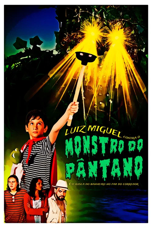 Luiz Miguel contra o Monstro do Pântano: Em busca do banheiro no fim do corredor постер
