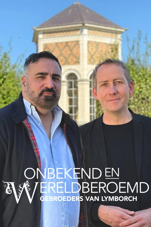 Onbekend en Wereldberoemd: De Gebroeders Van Lymborch постер