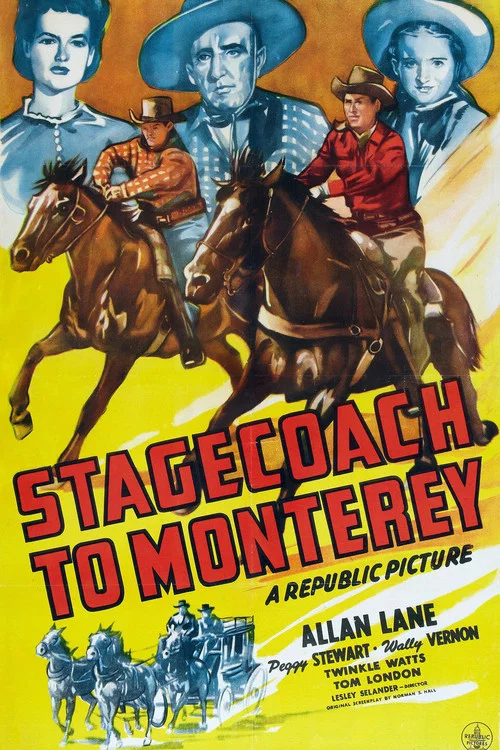 Stagecoach to Monterey постер