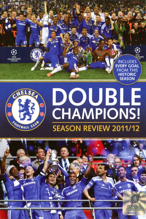 Chelsea FC - Season Review 2011/12 постер