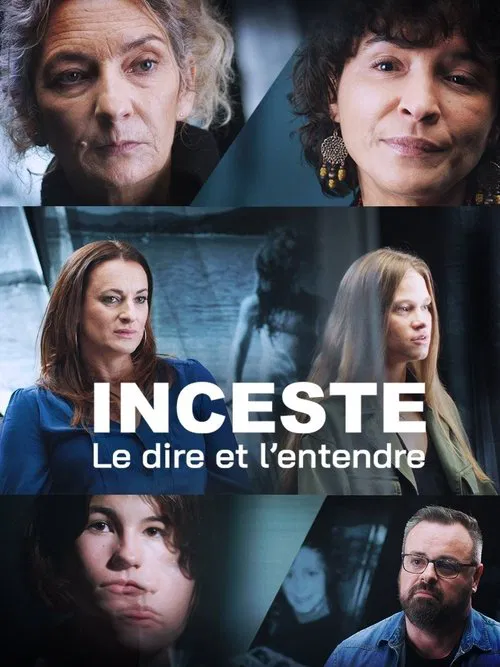 Inceste, le dire et l'entendre постер