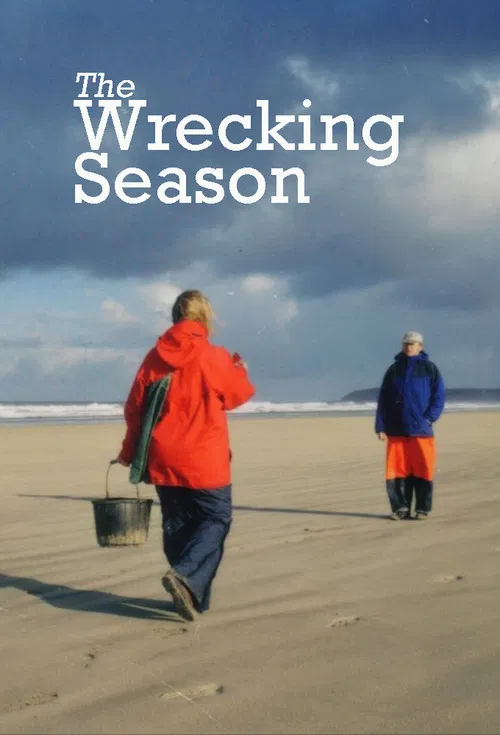The Wrecking Season постер