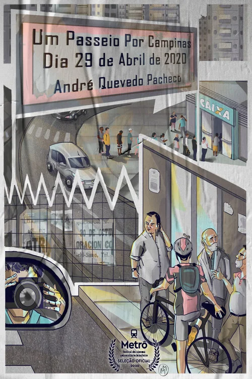 Um passeio por Campinas dia 29 de abril de 2020 постер