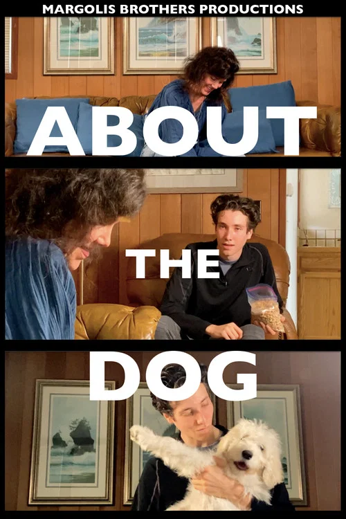 About the Dog постер
