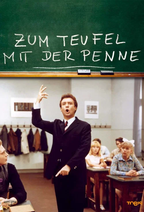 Zum Teufel mit der Penne постер