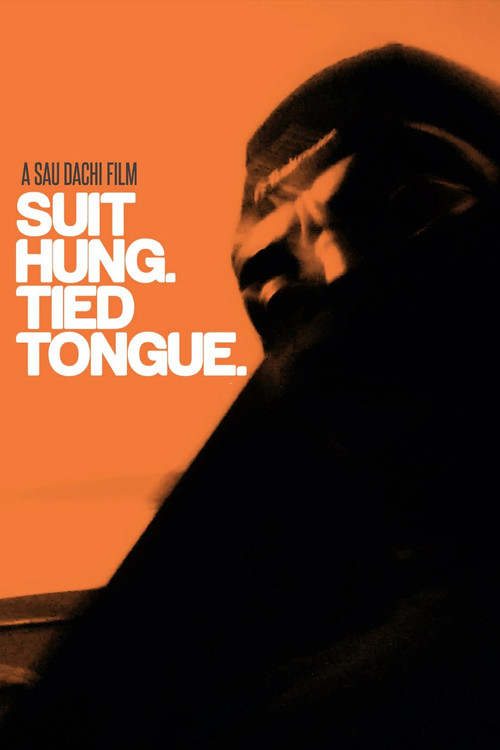 Suit Hung. Tied Tongue. постер