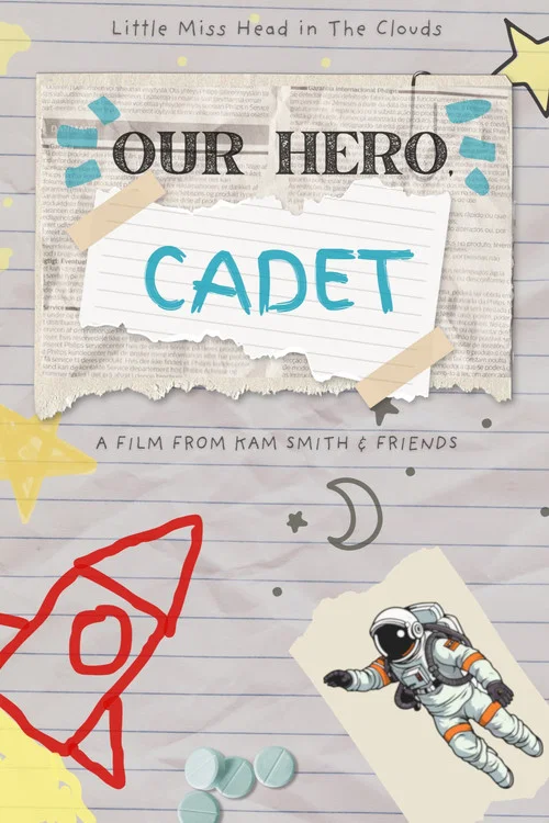 Our Hero, Cadet постер