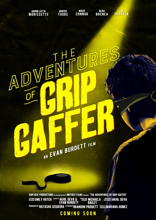 The Adventures of Grip Gaffer постер