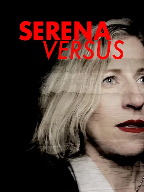 Serena Versus постер