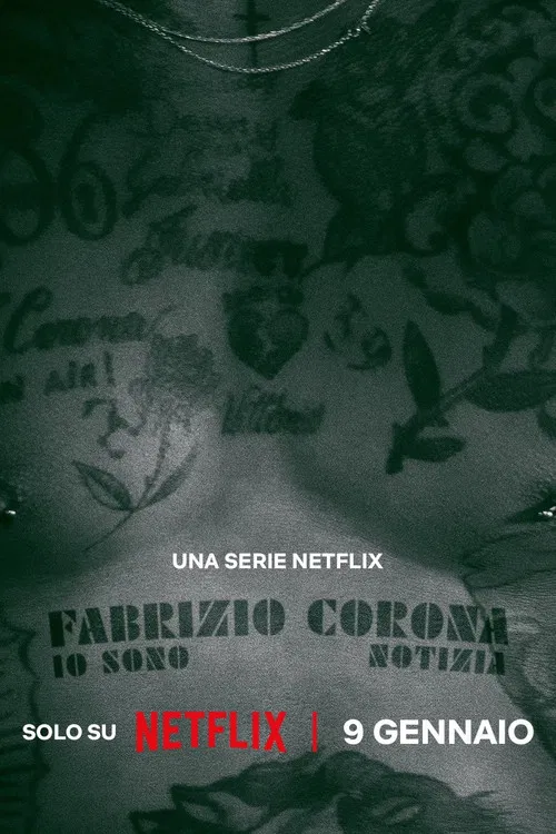 Fabrizio Corona: Io sono notizia постер