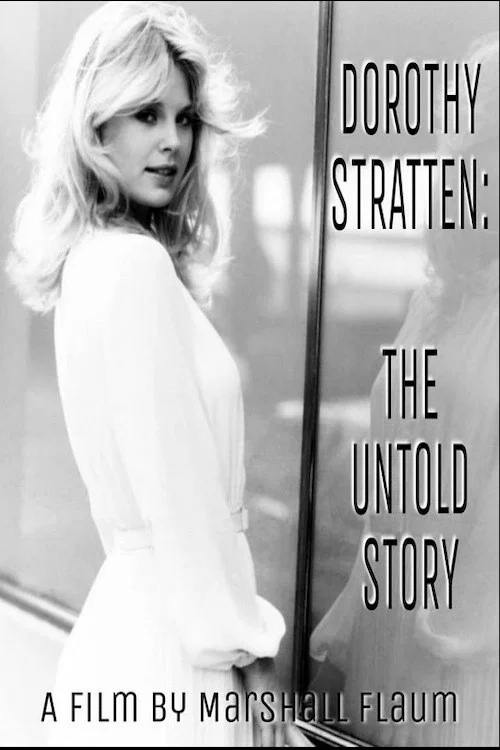Dorothy Stratten: The Untold Story постер