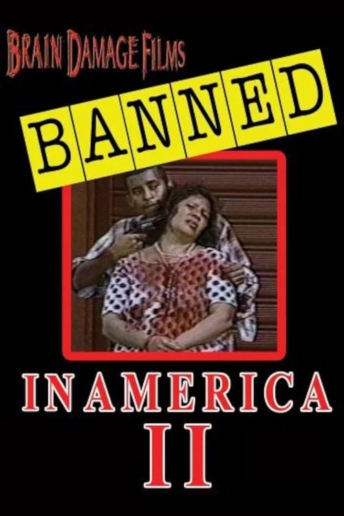 Banned! In America II постер