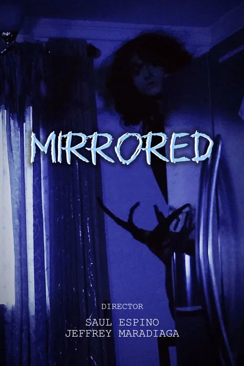 MIRRORED постер