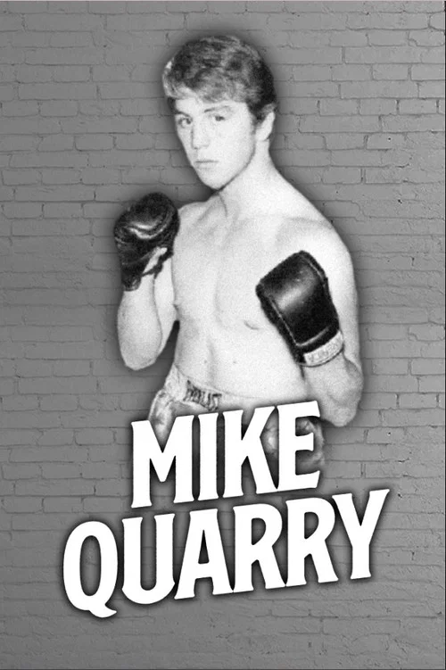 Mike Quarry постер