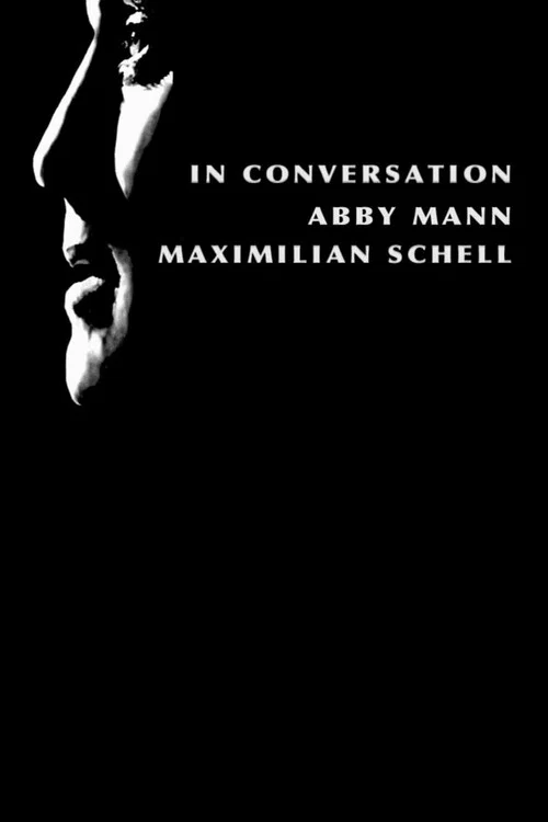 In Conversation: Abby Mann and Maximillian Schell постер