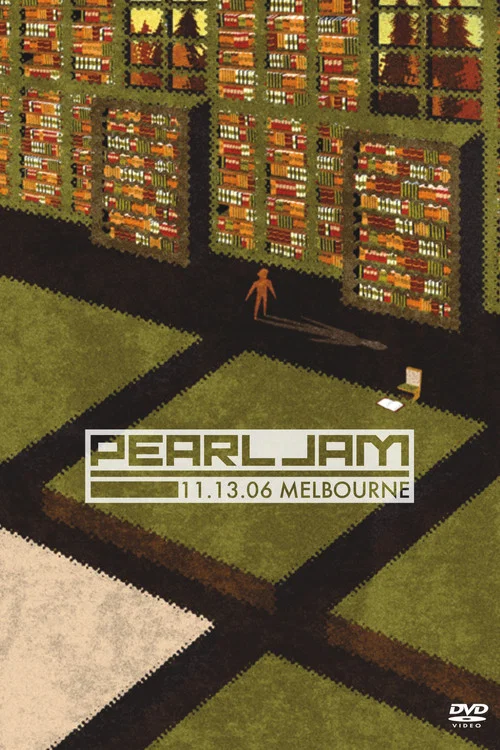 Pearl Jam: Melbourne 2006 - Night 1 постер