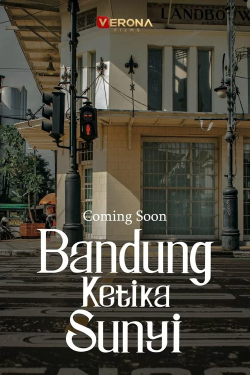 Bandung Ketika Sunyi постер