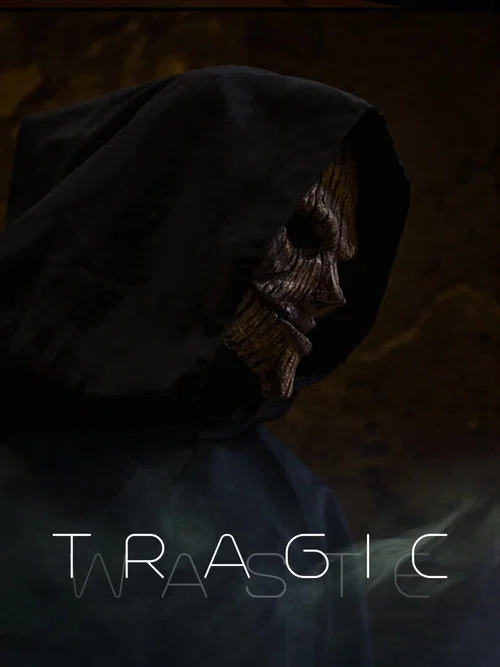 Tragic Waste постер