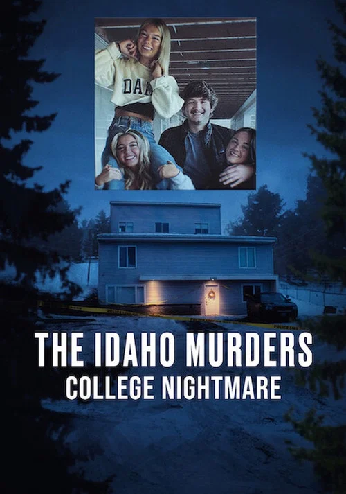The Idaho Murders: College Nightmare постер
