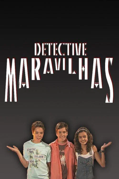 Detective Maravilhas постер